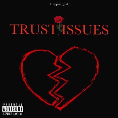 Trust Issues - Single