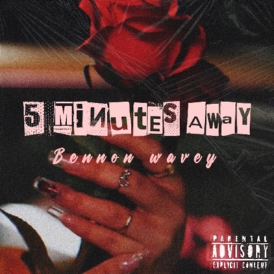 5 Minutes Away - Single