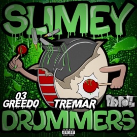 Slimey Drummers (feat. Tremar) Payroll