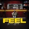 FEEL - Kevin Gates lyrics