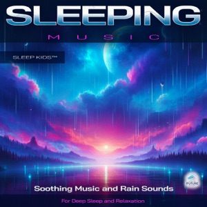 Sleeping Music: Soothing Music and Rain Sounds For Deep Sleep and Relaxation