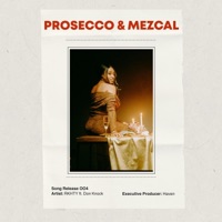Mezcal & Prosecco (feat. Don Knock) - Single - RKHTY