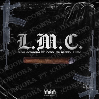 Lmc (feat. Iconn, El Danno & Alem) - Single