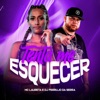 Tenta Me Esquecer - Single