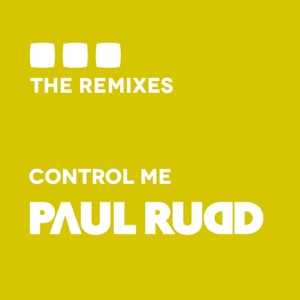 Control Me (The Remixes) - Single