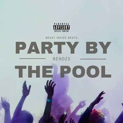 Party By The Pool - Single