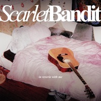 In Reverie With Me - Single - Scarlet Bandit