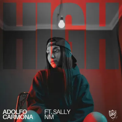 Adolfo Carmona & Sally NM adlı sanatçının HIGH - Single albümünü dinle