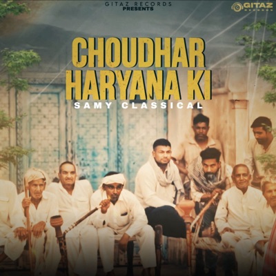 Choudhar Haryana Ki - Single