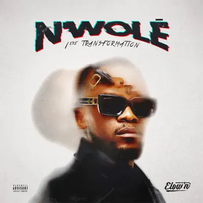 Hör dir „N'WOLÉ (1ère Transformation)“ von Elow'n an