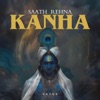 Saath Rehna Kanha - Single