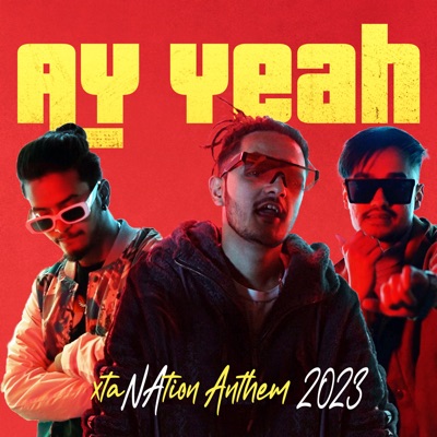 Ay Yeah (feat. Xtan NiCk, Xtanish & Kunixx Xtan) [Studio Version] - Single