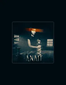 Listen to ANAIT, watch music videos, read bio, see tour dates & more!