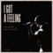 I Got a Feeling - Sam Pounds & Family Company lyrics