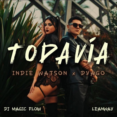 Todavía (feat. Leanway) - Single