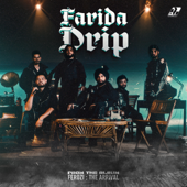 FARIDA DRIP song art