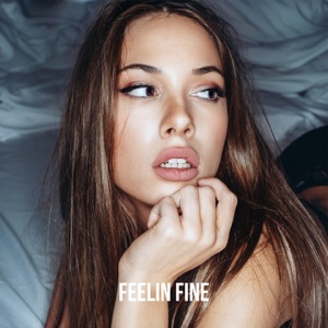Feelin Fine - Single