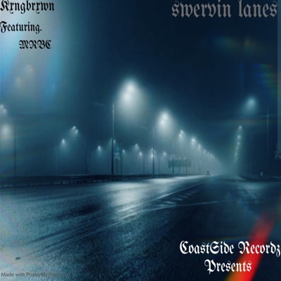 swervin lanes (feat. MRBC) - Single