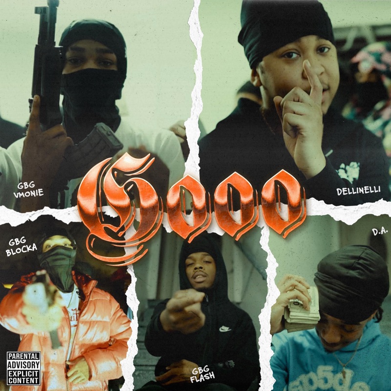 Gooo (feat. GBG Vmonie, GBG Blocka, GBG Flash & D.A) - Dellinelli