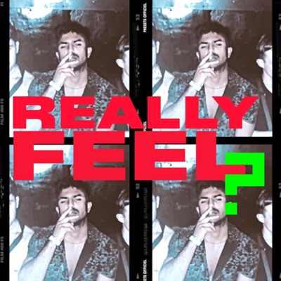 Really Feel? - Single