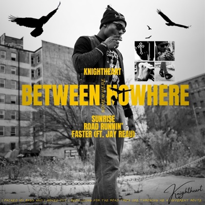 Somewhere Between Nowhere - Single