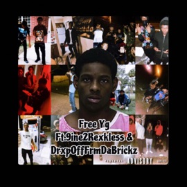 Free YG (feat. 9ine2Rexkless & DrxpOff) MoeskiFrmDaBrixkz