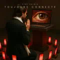  - TOUJOURS CONNECTÉ