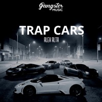 Trap Cars - Single - Alex Alta