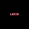 LUCID (feat. Optics) - Beast Inside Beats lyrics