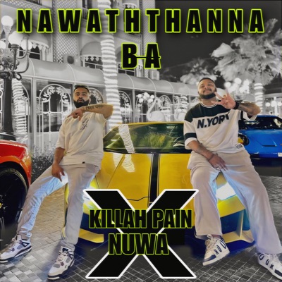 Nawaththanna Ba (feat. nuwa) - Single