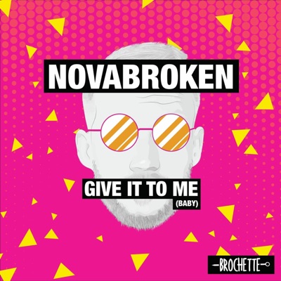 Give it to me (Baby) - Single