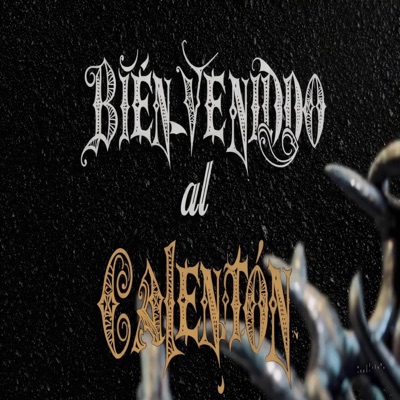 BIENVENIDO AL CALENTON - Single