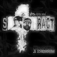 Windows & Mirrors - HIS Hypeman Stract