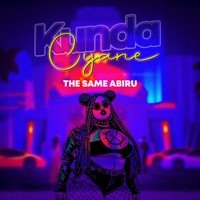 Kunda Cyane - Single - The Same Abiru