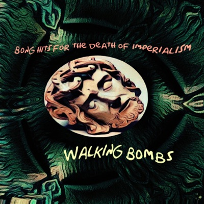 Bong Hits For The Death Of Imperialism