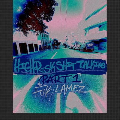 HighRiskShitTalking (Pt. 一) (feat. Ty4prezz) - Single