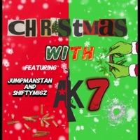 Christmas With A K (feat. K7ven & JumpManStan) - Single - ShiftyMigz