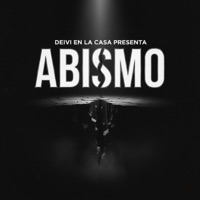 ABISMO - Single - Deivy en la casa