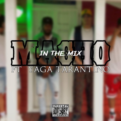 In The Mix (feat. Yaga Tarantino) - Single