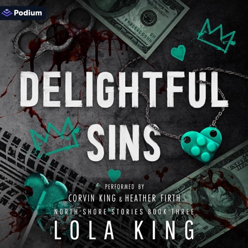 Delightful Sins: North Shore Stories, Book 3 (Unabridged) cover
