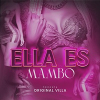 Ella Es Mambo - Single - Original Villa