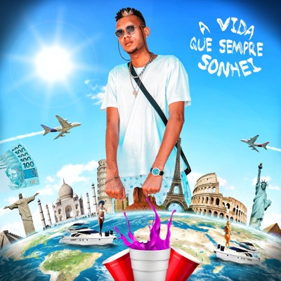A Vida Que Sempre Sonhei - EP