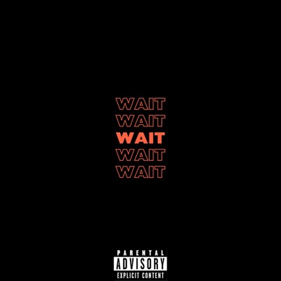 Wait - Single