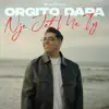 Orgito Dapa - Nje Jet Me Ty