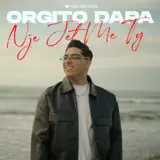 Orgito Dapa - Nje Jet Me Ty