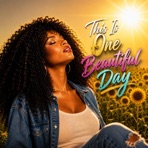 This Is One Beautiful Day - Single
