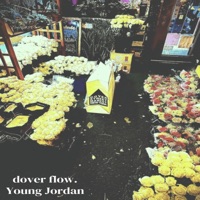 Dover Flow - Single - Young Jordan