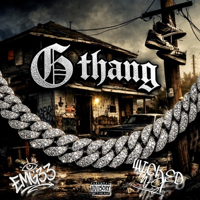 G THANG (feat. EMG33) - Single