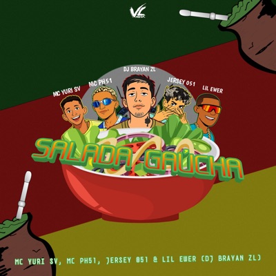 SALADA GAÚCHA (feat. Lil Ewer) - Single