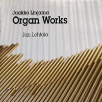 Jaakko Linjama Organ Works - Jan Lehtola